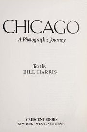 Cover of: Chicago: A Photographic Journey