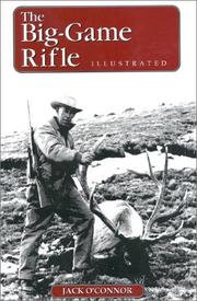Cover of: The Big Game Rifle