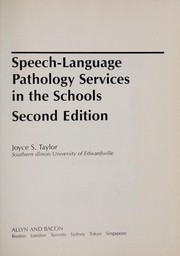 Cover of: Speech-language pathology services in the schools