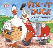 Cover of: Fix-it Duck (Duck in the Truck)