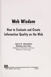 Web wisdom by Janet E. Alexander, Marsha Ann Tate