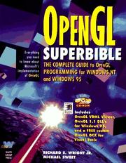 OpenGL superbible by Wright, Richard S., Richard S. Wright Jr., Michael R. Sweet