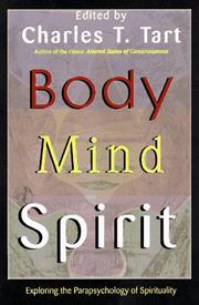Cover of: Body, mind, spirit by edited by Charles T. Tart.