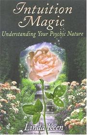 Cover of: Intuition magic: understanding your psychic nature