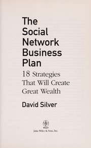 The social network business plan by A. David Silver