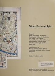 Cover of: Tokyo, form and spirit by essays by James R. Brandon ... [et al.] ; Mildred Friedman, editor.