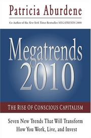 Cover of: Megatrends 2010 by Patricia Aburdene