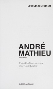 Cover of: André Mathieu: biographie