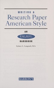 Cover of: Writing a research paper American style: an ESL/EFL handbook