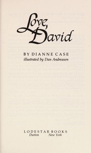Cover of: Love, David by Dianne Case