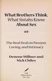 Cover of: What Brothers Think,What Sisters Know About Sex