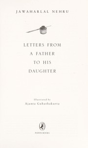 Letters from a father to his daughter by Jawaharlal Nehru