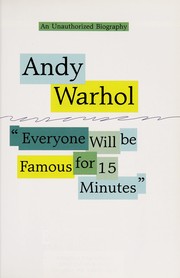 Cover of: Andy Warhol: "everyone will be famous for 15 minutes"