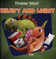 Cover of: Heavy and light