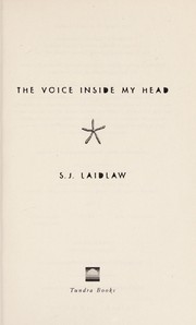 The voice inside my head by S. J Laidlaw