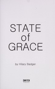 Cover of: State of grace by H. Badger