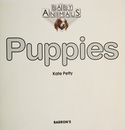 Cover of: Puppies (Baby Animals) by Kate Petty