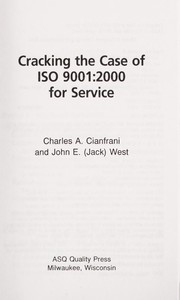 Cover of: Cracking the case of ISO 9001:2000 for service