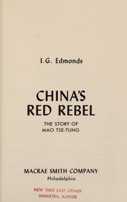 Cover of: China's red rebel: the story of Mao Tsê-tung