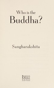 Cover of: Who is the Buddha?