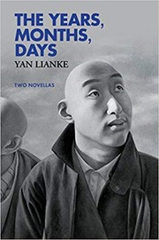 Cover of: The Years, Months, Days: Two Novellas