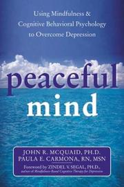 Peaceful mind : using mindfulness & cognitive behavioral psychology to overcome depression