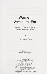Women afraid to eat by Francie M. Berg