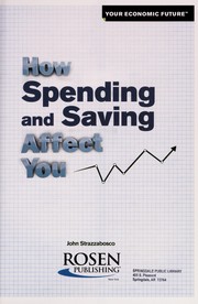 Cover of: How spending and saving affect you by John Strazzabosco