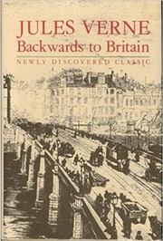 Backwards to Britain by Jules Verne
