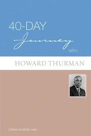 Cover of: 40-day journey with Howard Thurman