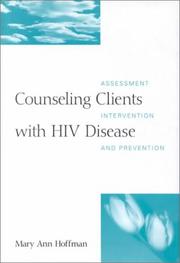 Counseling clients with HIV disease by Mary Ann Hoffman