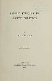 Cover of: Short studies in party politics
