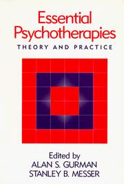Cover of: Essential Psychotherapies: Theory and Practice