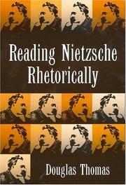 Cover of: Reading Nietzsche rhetorically