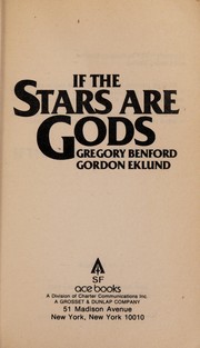 Cover of: If the stars are gods by Gregory Benford
