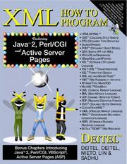 Cover of: XML How to Program (1st Edition) by Harvey M. Deitel, Paul J. Deitel, T. R. Nieto, Ted Lin, Praveen Sadhu