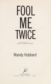 Fool me twice by Mandy Hubbard