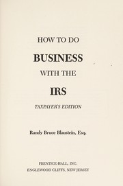 Cover of: How to Do Business With the IRS