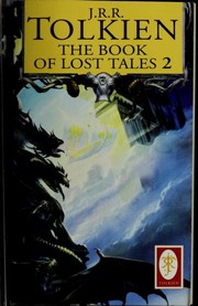 The Book of Lost Tales, Part Two by J.R.R. Tolkien