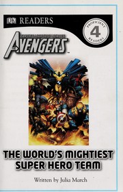 Cover of: The world's mightiest super hero team