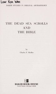Cover of: The Dead Sea scrolls and the Bible
