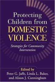 Cover of: Protecting Children from Domestic Violence: Strategies for Community Intervention
