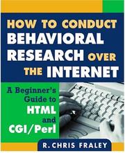 How to Conduct Behavioral Research over the Internet by R. Chris Fraley