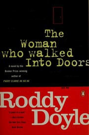 The woman who walked into doors by Roddy Doyle
