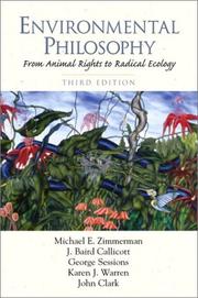 Cover of: Environmental philosophy: from animal rights to radical ecology
