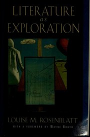 Literature as exploration by Louise M. Rosenblatt