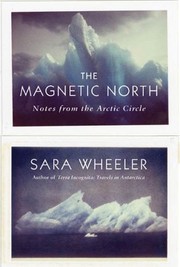Cover of: The Magnetic North by Sara Wheeler