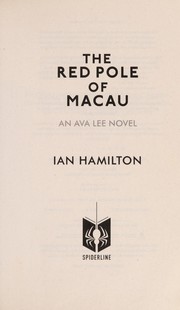 The red pole of Macau by Hamilton, Ian