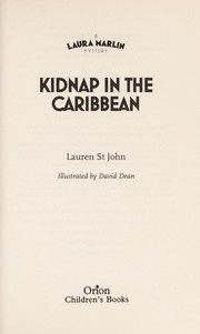 Cover of: Kidnap in the Caribbean by Lauren St. John