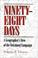 Cover of: Ninety-eight days